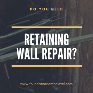 retaining wall repair graphic foundations on the level