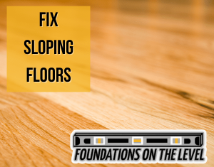 Slab leveling in San Diego can help fix your sloping floors.