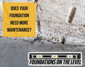 This article will help you know if you need more maintenance for your foundation.