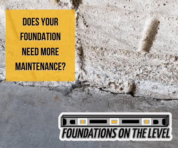featured photo for Does Your Foundation Need More Maintenance?