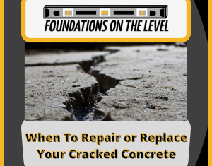 When To Repair or Replace Your Cracked Concrete